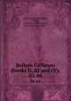 Bellum Gallicum (books II, III and IV);. 02-04, Caesar, Julius,Henderson, John, 1845 or 6-1932,Hagarty, Edward William, 1862- 