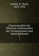 Organographie der Pflanzen, insbesondere der Archegoniaten und Samenpflanzen. 1, Goebel, K. (Karl), 1855-1932 