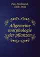 Allgemeine morphologie der pflanzen, Pax, Ferdinand, 1858-1942 