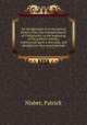 An abridgement of ecclesiastical history from the commencement of Christianity, to the beginning of the present century; constructed upon a new plan, and divided into four grand periods, Nisbet, Patrick 