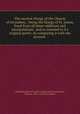 The ancient liturgy of the Church of Jerusalem, : being the liturgy of St. James, freed from all latter additions and interpolations . and so restored to it