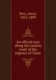 An official tour along the eastern coast of the regency of Tunis, Pery, Amos, 1812-1899 