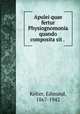 Apulei quae fertur Physiognomonia quando composita sit . ., Kelter, Edmund, 1867-1942 