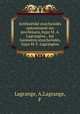 Arithmetike stoicheiodes epeuxemene me provlemata, hypo M. A. Lagrangiou. . kai Geometria stoicheiodes, hypo M. F. Lagrangiou, Lagrange, A,Lagrange, F 