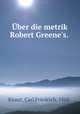 Uber die metrik Robert Greene