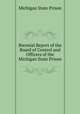 Biennial Report of the Board of Control and Officers of the Michigan State Prison, Michigan State Prison 