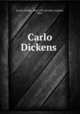 Carlo Dickens, Errera, Emilia, 1866-1901,Orvieto, Angiolo, 1869- 