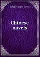 Chinese novels, Davis, John Francis Sir 