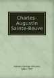Charles-Augustin Sainte-Beuve, Harper, George McLean, 1863-1947 