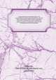 Compendium der helminthologie. Ein verzeichniss der bekannten helminthen, die frei oder in thierischen korpern leben, geordnet nach ihren wohnthieren, unter angabe der organe, in denen sie gefunden sind, und mit beifugung der litteraturquellen, Linstow, Otto Friedrich Bernhard von, 1842-1916 