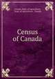 Census of Canada, Canada Dept. of Agriculture, Dept. of Agriculture, Canada 