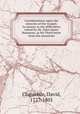 Considerations upon the miracles of the Gospel; in answer to the difficulties raised by Mr. John-James Rousseau, in his Third letter from the mountain, David Claparede 
