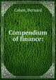 Compendium of finance:, Cohen, Bernard 