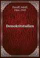 Demokritstudien, Dyroff, Adolf, 1866-1943 