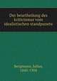 Der beurtheilung des kriticismus vom idealistischen standpunete, Bergmann, Julius, 1840-1904 