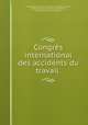 Congres international des accidents du travail, 