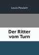Der Ritter vom Turn, Louis Poulain 