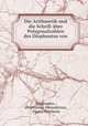 Die Arithmetik und die Schrift uber Polygonalzahlen des Diophantus von Alexandria, Diophantus , Diophantus Alexandrinus, Gustav Wertheim 