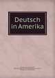 Deutsch in Amerika, Gustav Adolf Zimmermann 