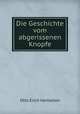 Die Geschichte vom abgerissenen Knopfe, Otto Erich Hartleben 