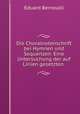 Die Choralnotenschrift bei Hymnen und Sequenzen: Eine Untersuchung der auf Linien gesetzten ., Eduard Bernoulli 