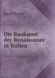 Die Baukunst der Renaissance in Italien, Josef Durm 