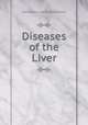 Diseases of the Liver, Alexander Leslie Blackwood 