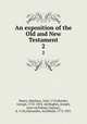 An exposition of the Old and New Testament. 2, Henry, Matthew, 1662-1714,Burder, George, 1752-1832. ed,Hughes, Joseph, joint ed,Palmer, Samuel, d. 1724,Alexander, Archibald, 1772-1851 