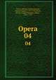 Opera. 04, Marcus Tullius Cicero 