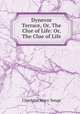 Dynevor Terrace, Or, The Clue of Life: Or, The Clue of Life, Charlotte Mary Yonge 