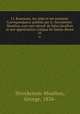 J.J. Rousseau, ses amis et ses ennemis. Correspondance publie par G. Streckeisen-Moultou, avec une introd. de Jules Levallois et une apprciation critique de Sainte-Beuve. 01, Streckeisen-Moultou, George, 1834- 