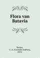 Flora van Batavia, Backer, C. A. (Cornelis Andries), 1874- 