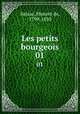 Les petits bourgeois. 01, Honore? de Balzac 