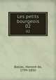 Les petits bourgeois. 02, Honore? de Balzac 