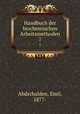 Handbuch der biochemischen Arbeitsmethoden. 7, Abderhalden, Emil, 1877- 