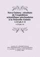 Nova Guinea : rsultats de l`expdition scientifique nerlandaise la Nouvelle-Guine . v.12 pt.1-4, Lorentz, H. A. (Hendrik Antoon), 1853-1928,Herderschee, A. Franssen,Beaufort, L. F. de,Pulle, A. (August), 1878-1955,Rutten, L. (Louis), 1884- 