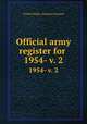 Official army register for . 1954- v. 2, United States. Adjutant General 