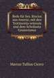 Rede fur Sex. Riscius aus Ameria; mit den Testimonia veterum und dem Scholiasta Gronovianus, Marcus Tullius Cicero 