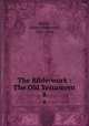 The Bible-work : The Old Testament. 8, Butler, James Glentworth, 1821-1916 