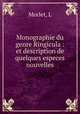Monographie du genre Ringicula : et description de quelques especes nouvelles, L. Morlet 