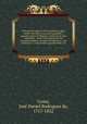Coleccao de todas as obras modernas, que o author tem feito a sua real magestade o augusto senhor D. Miguel I., antes de hir para Alemanha : assim como depois do seu desejado regresso, em que lhe lembrava a sua pertencao : e outras obras, agradecendo o se, Jose Daniel Rodrigues da Costa 