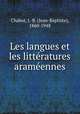 Les langues et les littratures aramennes, Chabot, J.-B. (Jean-Baptiste), 1860-1948 