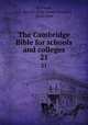 The Cambridge Bible for schools and colleges. 21, Perowne, J. J. Stewart (John James Stewart), 1823-1904 