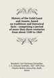 History of the Gold Coast and Asante, based on traditions and historical facts : comprising a period of more than three centuries from about 1500 to 1860, Reindorf, Carl Christian,Christaller, J. G. (Johann Gottlieb), 1827-1895,Parr, Charles McKew donor,Parr, Ruth, donor 