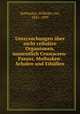 Untersuchungen uber nicht cellulare Organismen, namentlich Crustaceen-Panzer, Mollusken-Schalen und Eihullen, Nathusius, Wilhelm von, 1821-1899 