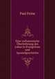 Eine vorkanonische Uberlieferung des Lukas in Evangelium und Apostelgeschichte, Paul Feine 
