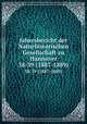 Jahresbericht der Naturhistorischen Gesellschaft zu Hannover. 38-39 (1887-1889), Naturhistorische Gesellschaft zu Hannover,Naturhistorische Gesellschaft zu Hannover. Festschrift 