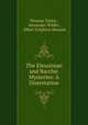 The Eleusinian and Bacchic Mysteries: A Dissertation, Thomas Taylor , Alexander Wilder , Albert Leighton Rawson 