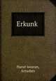 Erkunk?, Artashes Harut?iwnean 