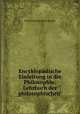Encyklopadische Einleitung in die Philosophie: Lehrbuch der philosophischen ., Christian Friedrich Gockel 